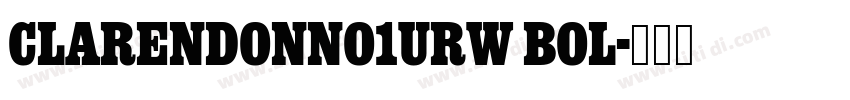 ClarendonNo1URW Bol字体转换